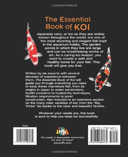 The Essential Book of Koi: A Complete Guide to Keeping and Care