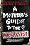 A Mother's Guide to the Apocalypse