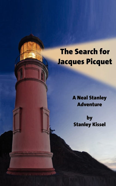 The Search for Jacques Picquet: A Neal Stanley Adventure
