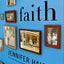 Faith: A Novel by Haigh, Jennifer