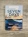 Seven Days that Divide the World, 10th Anniversary Edition: The Beginning According to Genesis and Science