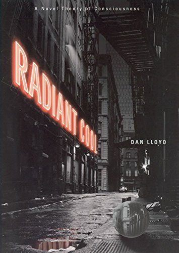Radiant Cool: A Novel Theory Of Consciousness