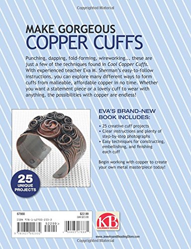 Cool Copper Cuffs: 25 metal and wire projects