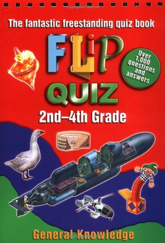 Flip Quiz: 2Nd-4Th Grade : General Knowledge (Flip Quiz Series)