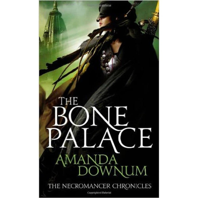 The Bone Palace (The Necromancer Chronicles #2)