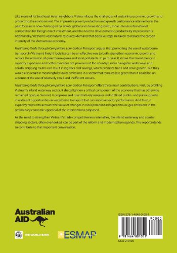 Facilitating Trade Through Competitive, Low-Carbon Transport: The Case for Vietnam's Inland and Coastal Waterways (Directions in Development - Countries and Regions)