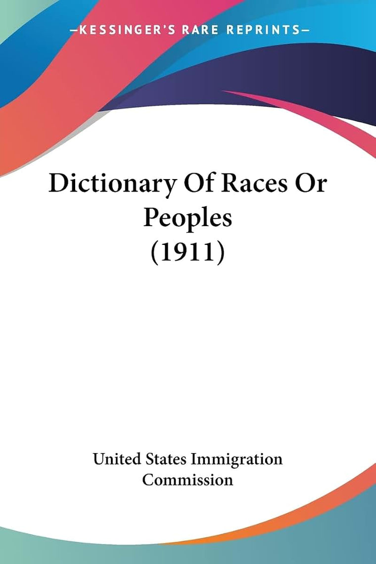 Dictionary Of Races Or Peoples (1911)
