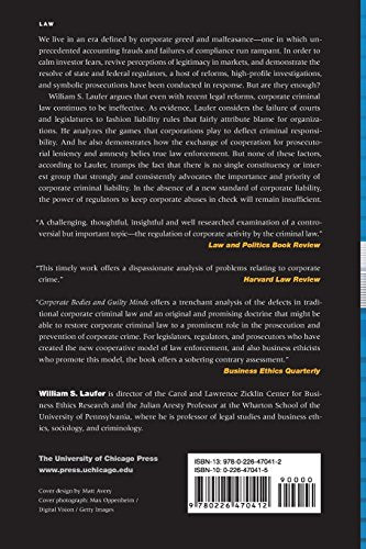Corporate Bodies and Guilty Minds: The Failure of Corporate Criminal Liability