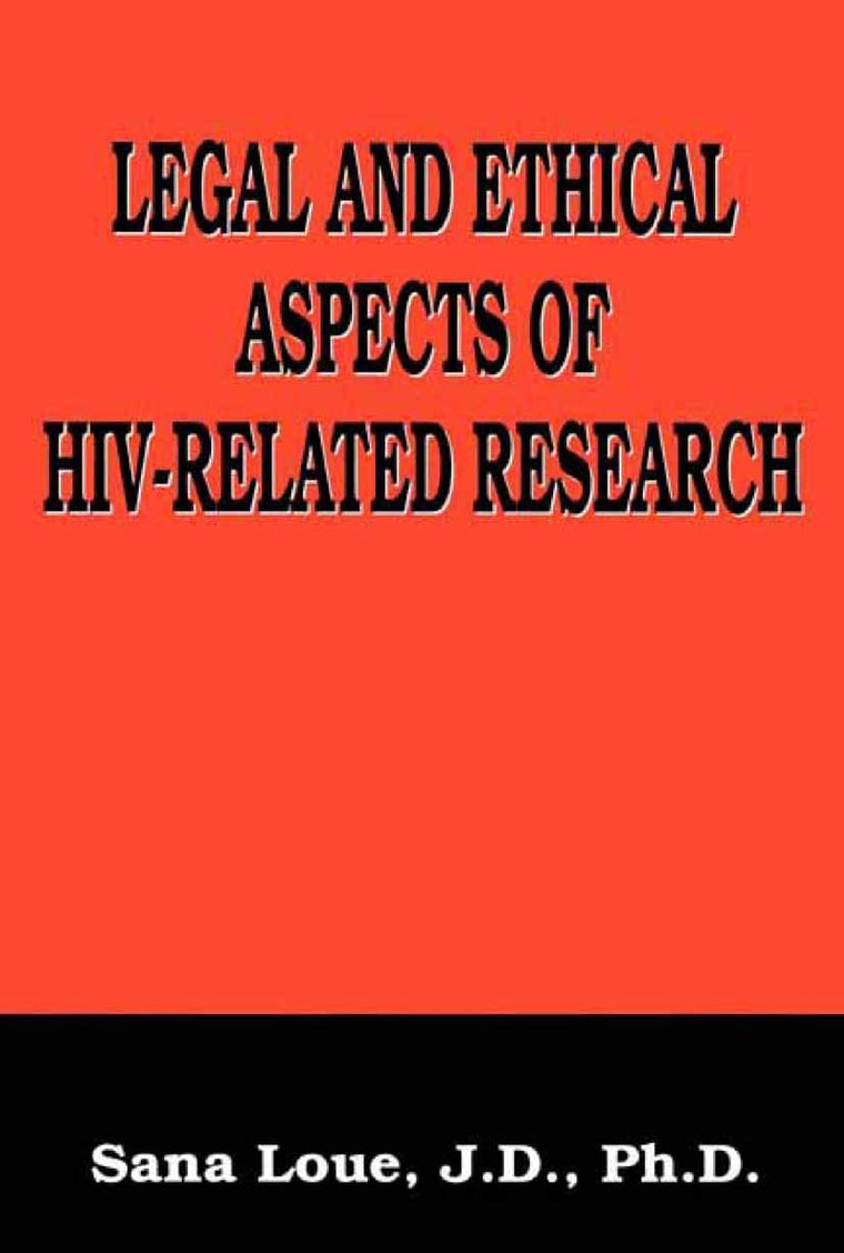 Legal and Ethical Aspects of HIV-Related Research (Language of Science)
