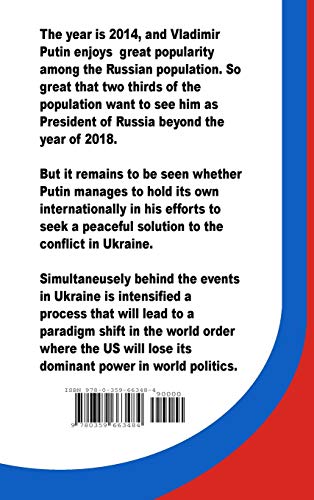 Vladimir Putin A Geostrategic Russian Icon In the Shadow of Ukraine