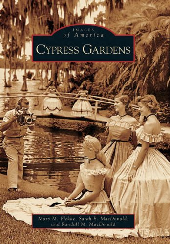 Cypress Gardens, FL (Images of America)
