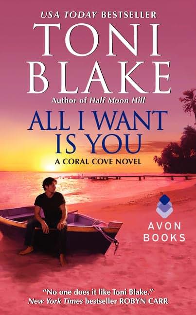 All I Want Is You: A Coral Cove Novel (Coral Cove, 1)