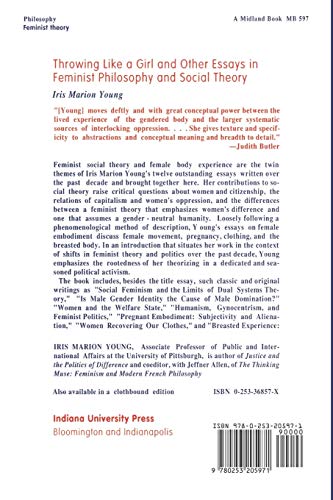 Throwing Like a Girl: And Other Essays in Feminist Philosophy and Social Theory