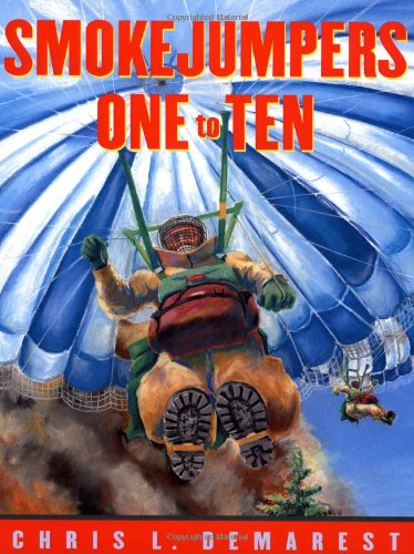 Smokejumpers One to Ten
