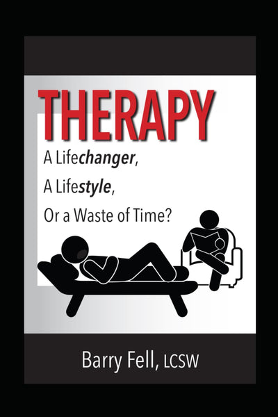 Therapy: A Life-changer, A Lifestyle, Or a Waste of Time