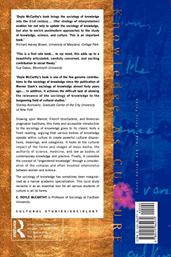 Knowledge as Culture: The New Sociology of Knowledge