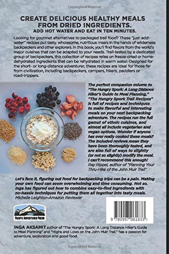 The Hungry Spork Trail Recipes: Quick Gourmet Meals for the Backcountry
