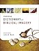 Zondervan Dictionary of Biblical Imagery