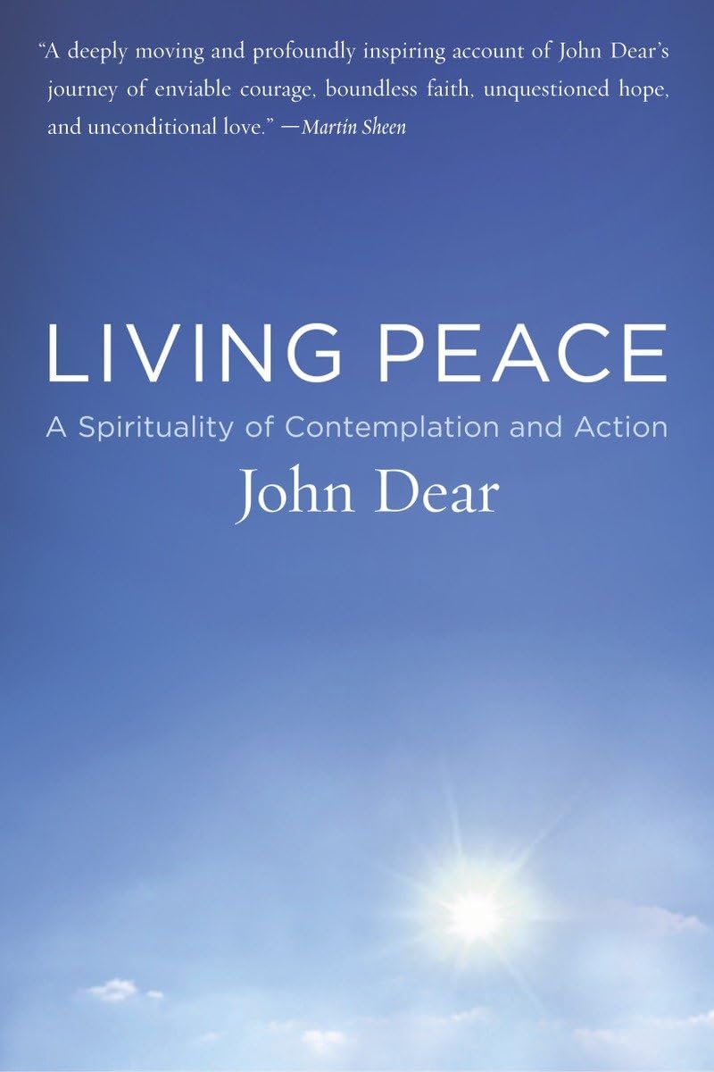 Living Peace: A Spirituality of Contemplation and Action