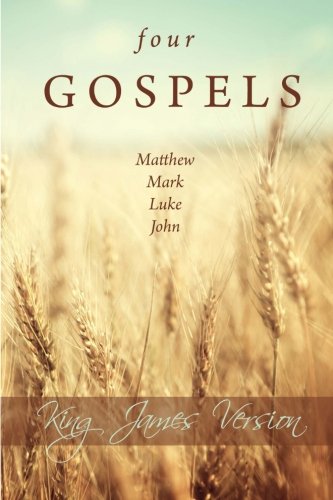 Four Gospels: Matthew, Mark, Luke, John