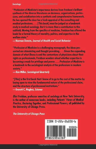 Profession of Medicine: A Study of the Sociology of Applied Knowledge — back cover