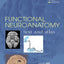 Functional Neuroanatomy: Text and Atlas, 2nd Edition: Text and Atlas (LANGE Basic Science)