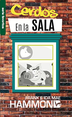 Cerdos en la sala - Bolsillo (Spanish Edition)
