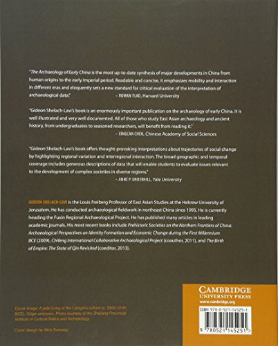 The Archaeology of Early China: From Prehistory to the Han Dynasty
