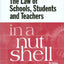 Law of Schools, Students and Teachers in a Nutshell by Alexa