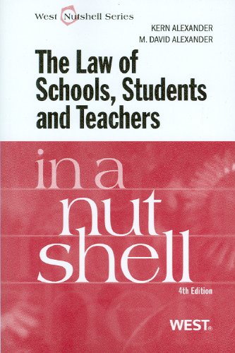 Law of Schools, Students and Teachers in a Nutshell by Alexa