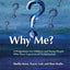 Why Me?: A Programme for Children and Young People Who Have Experienced Victimization (Jkp Resource Materials)