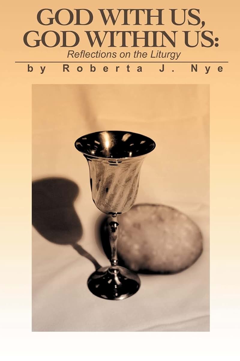 God With Us, God Within Us: Reflections on the Liturgy