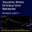 Algorithmic Trading with Interactive Brokers (Python and C++)