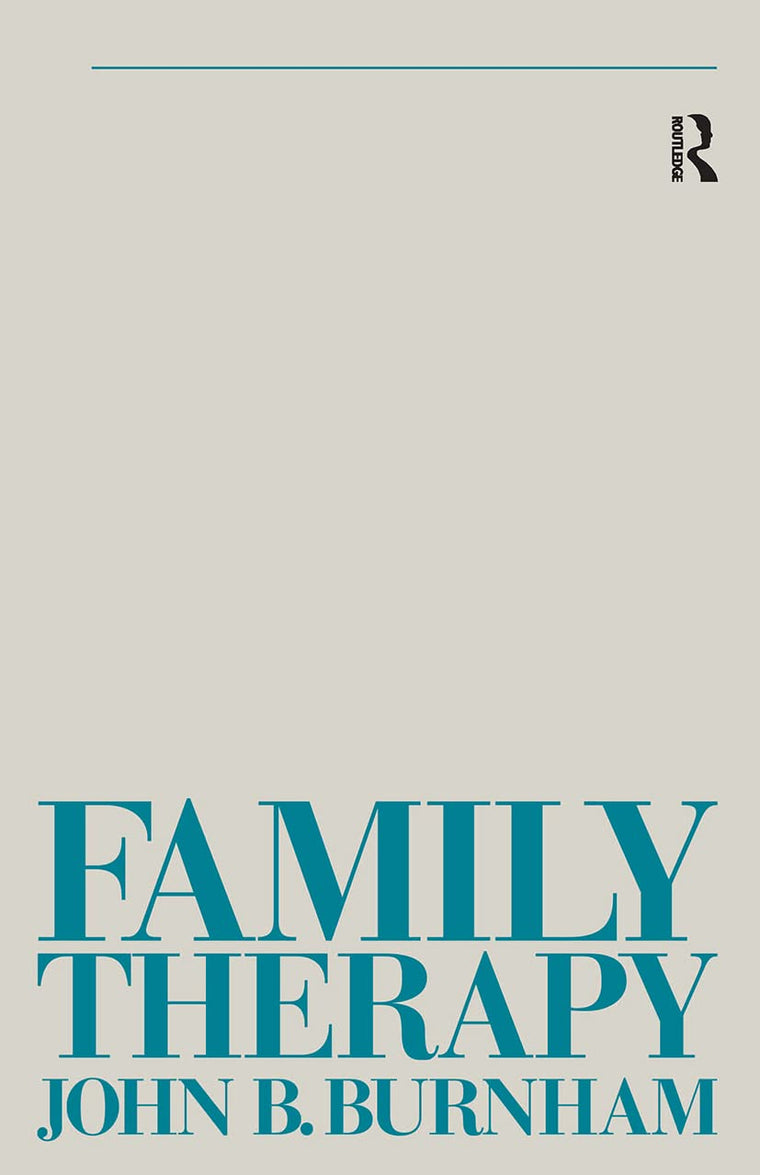 Family Therapy: First Steps Towards a Systemic Approach (Tavistock Library of Social Work Practice)