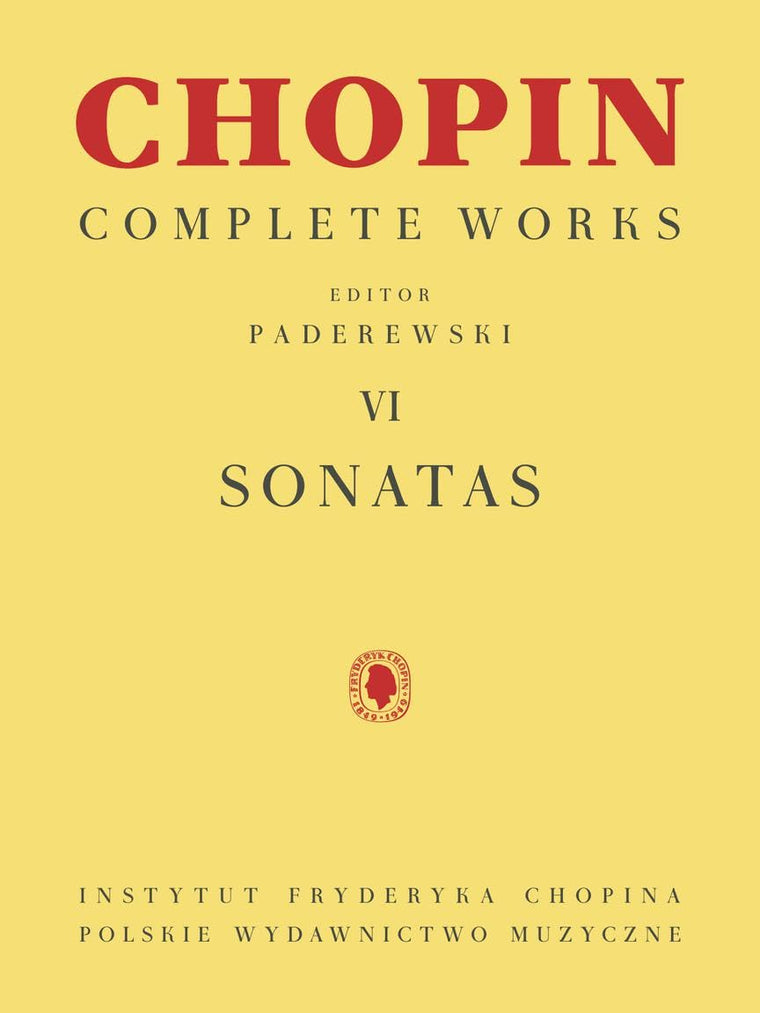 Sonatas: Chopin Complete Works Vol. VI (Chopin Complete Works, 6)