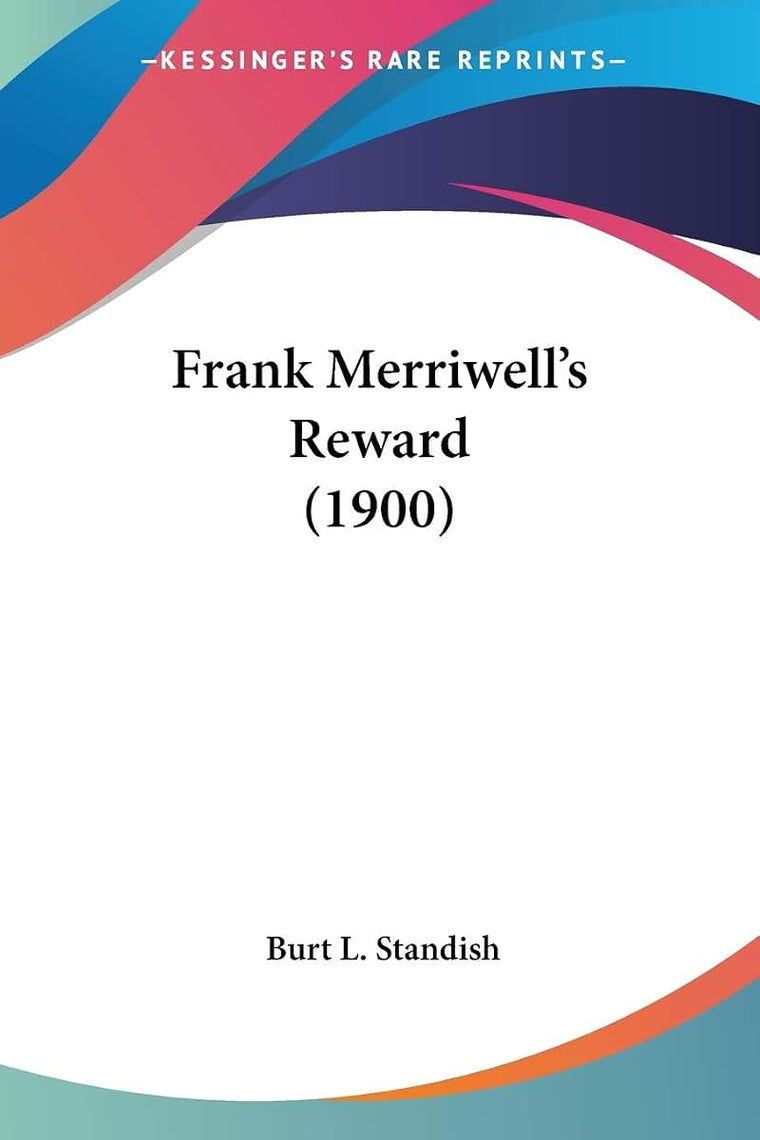 Frank Merriwell's Reward (1900)