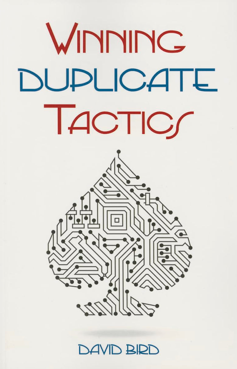 Winning Duplicate Tactics