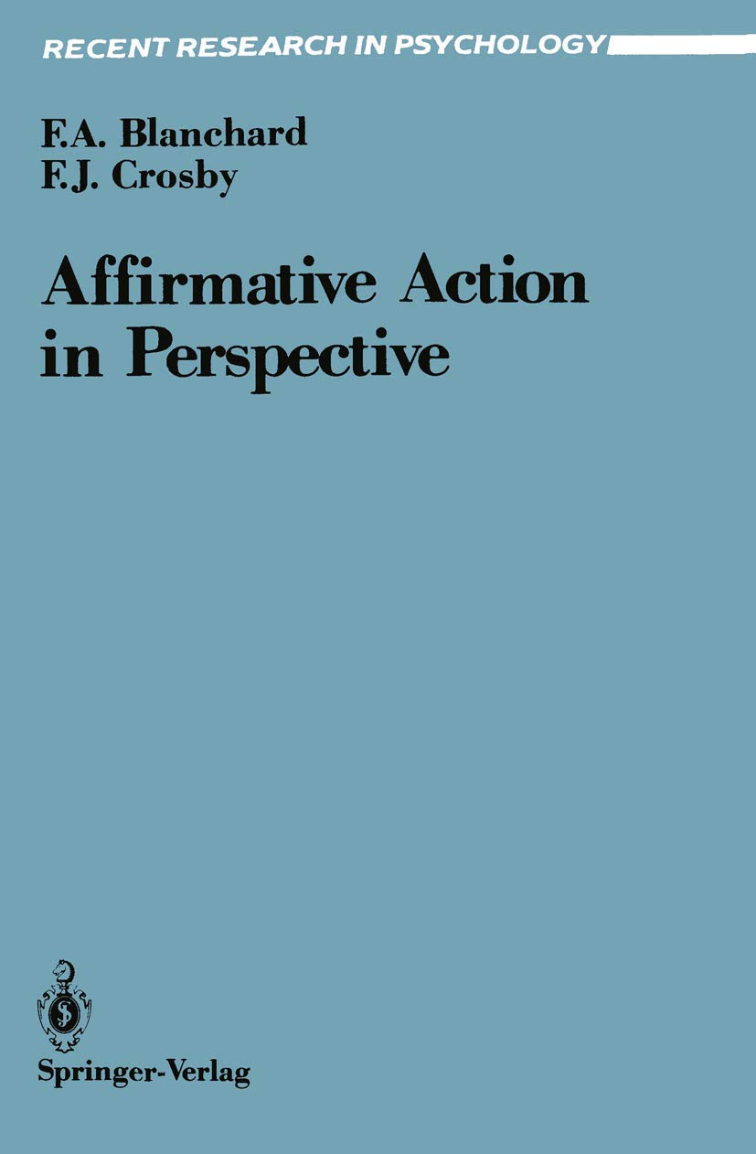 Affirmative Action in Perspective (Recent Research in Psychology)
