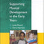 Supporting Musical Development in the Early Years