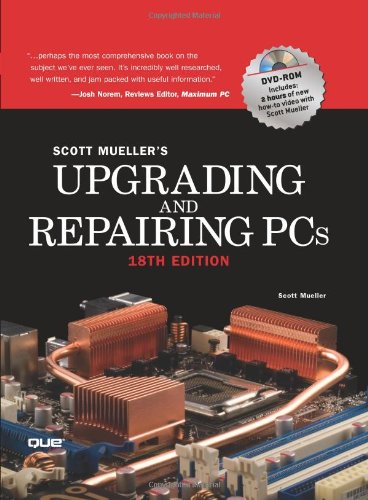 Upgrading and Repairing PCs