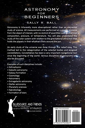 Astronomy For Beginners: The Introduction Guide To Space, Cosmos, Galaxies And Celestial Bodies
