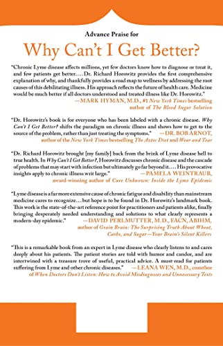 Why Can't I Get Better? Solving the Mystery of Lyme and Chronic Disease: Solving the Mystery of Lyme and Chronic Disease