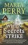 When Secrets Strike (House of Secrets, 2)