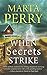 When Secrets Strike (House of Secrets, 2)