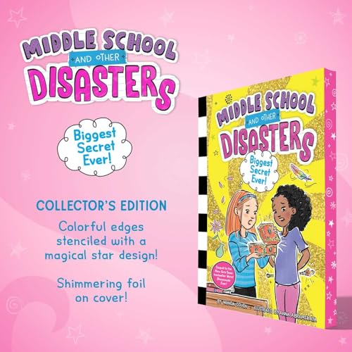 Biggest Secret Ever! (Middle School and Other Disasters)