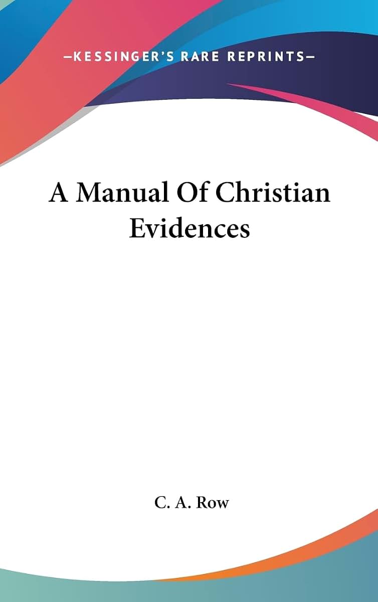 A Manual Of Christian Evidences