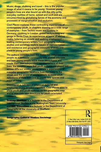 Cool Places: Geographies of Youth Cultures (Rewriting Histories)