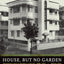 House, but No Garden: Apartment Living in Bombay's Suburbs, 1898-1964