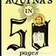 Thomas Aquinas in 50 Pages: A Layman's Quick Guide to Thomism