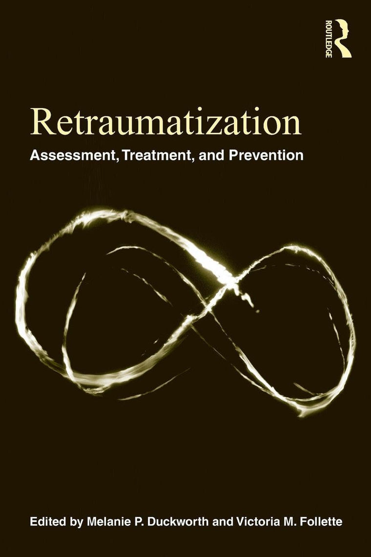 Retraumatization